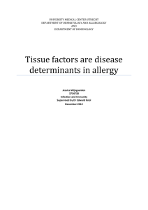 Tissue factors are disease determinants in allergy