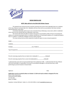SNOW REMOVAL BID NOTE: Bids will be for the 2014