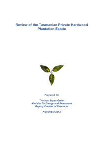 Review of the Tasmanian Private Hardwood Plantation Estate 2013