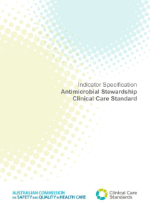 Indicator Specification Antimicrobial Stewardship Clinical Care