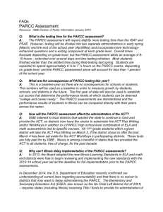 FAQs PARCC Assessment Resource: ISBE Division of Public