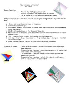 “Characteristics of Triangles” Mr. Herald Lesson Objectives: Prove or