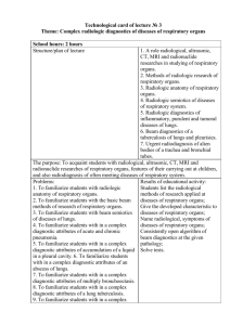 Complex radiologic diagnostics of diseases of respiratory organs