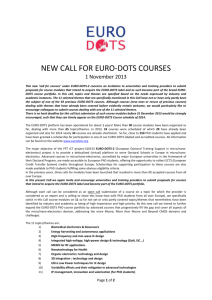 NEW CALL FOR EURO-DOTS COURSES 1 November 2013 This