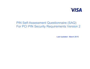 PCI PIN Security Assessment Questionnaire (SAQ) V2