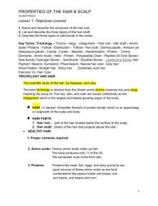 PROPERTIES OF THE HAIR & SCALP