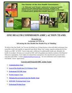 ONE HEALTH COMMISSION (OHC) ACTION TEAMS We invite you