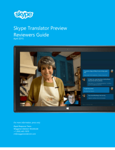 Skype Translator At-a-Glance