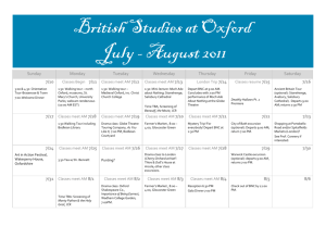 British Studies at Oxford July - August 2011 Sunday Monday