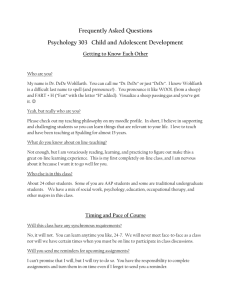 Frequently Asked Questions Psychology 303 Child and Adolescent