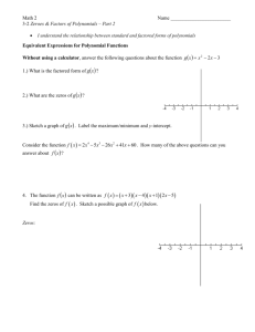 3-2 Zeroes and Factors of Polynomials Part 2