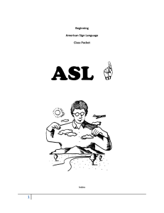 Beginning American Sign Language Class Packet ASL Index An