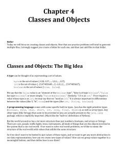 Classes and Objects: The Big Idea