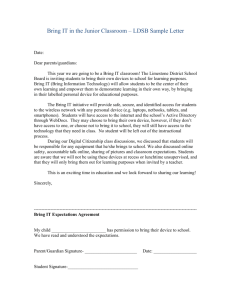 Bring IT in the Junior Classroom – LDSB Sample Letter Date: Dear