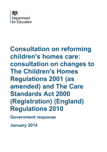 Consultation Results on Reforming Children`s Homes Care