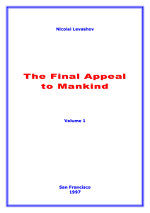Nicolai Levashov "The Final Appeal to Mankind" Vol 1