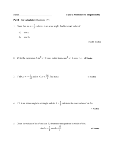 Name Topic 3 Problem Set: Trigonometry Part I – No Calculator