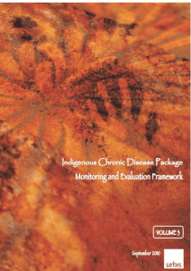 Indigenous Chronic Disease Package: Monitoring and Evaluation