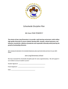 Schoolwide Discipline Plan We have PAW POWER!!!