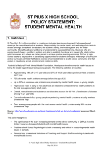 St Pius X High School Policy Statement * Student Mental Health