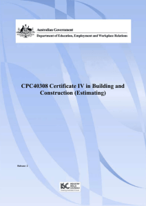 CPC40308 Certificate IV in Building and Construction (Estimating)