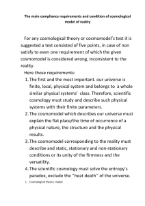 The main compliance requirements and condition of cosmological