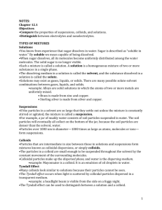 NOTES: Chapter 12.1 Objectives •Compare the properties of