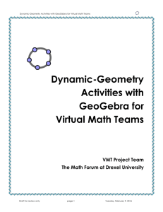 Dynamic Geometry Activities with GeoGebra for VMT