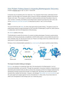 How Protein Folding Game is Impacting Biotherapeutic