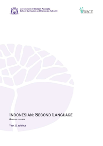 The Indonesian: Second Language General course