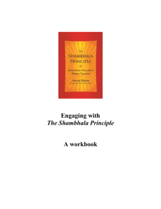 Engaging with The Shambhala Principle – a workbook 16 July 2013