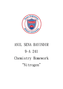 ANIL SENA BAYINDIR 9-A 241 Chemistry Homework “Nitrogen