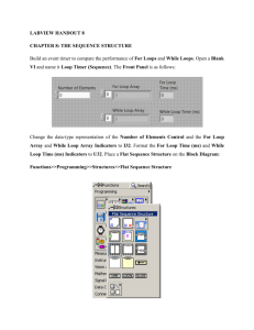 LABVIEW HANDOUT 8 CHAPTER 8: THE SEQUENCE