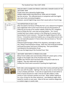 The Hundred Years` War (1337-1453) ENGLISH KING`S CLAIMS