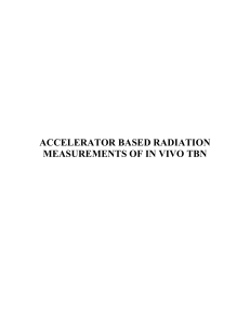 Accelerator based radiation measurements of in vivo