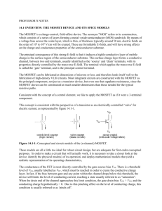 PROFESSOR`S NOTES 14.1 OVERVIEW: THE MOSFET DEVICE