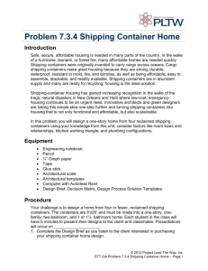 Problem 7.3.4 Shipping Container Home