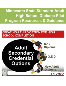 Minnesota State Standard Adult High School Diploma Pilot Program