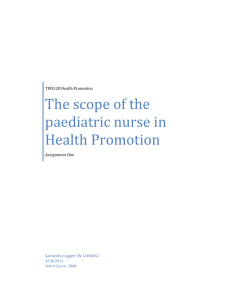 The scope of the paediatric nurse in Health