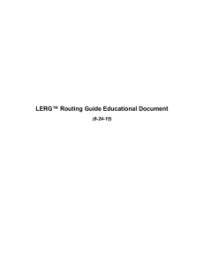LERG Routing Guide Educational Document