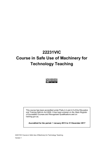 Course in Safe Use of Machinery for Technology Teaching * 22231VIC
