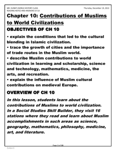Chapter 10: Contributions of Muslims to World Civilizations
