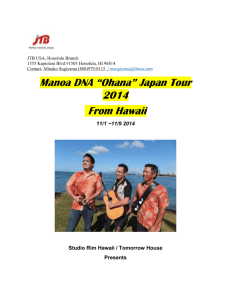 Manoa DNA “Ohana” Japan Tour 2014