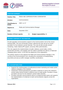 Position SUMMARY Position Title: Media and COMMUNICATIONS