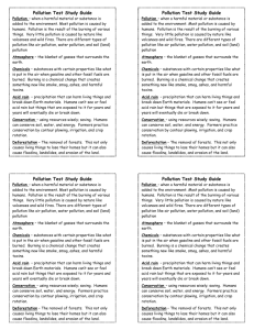 Pollution Test Study Guide Pollution – when a harmful material or