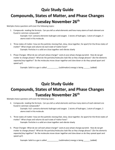 Quiz Study Guide Compounds, States of Matter, and Phase