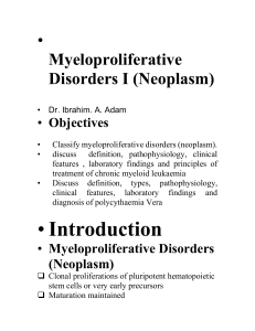 Myeloproliferative Disorders I (Neoplasm)