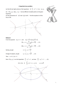 A hyperbola locus problem Let the left and right vertices of the