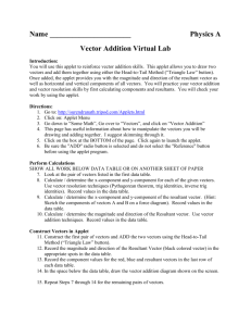 Name Physics A Vector Addition Virtual Lab