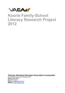 Koorie Family-School Literacy Research Project 2012